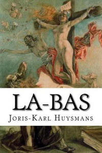 Joris Karl Huysmans,Edibooks - La-bas - 2865198147