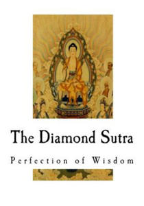 The Diamond Sutra: Perfection of Wisdom - 2868557108