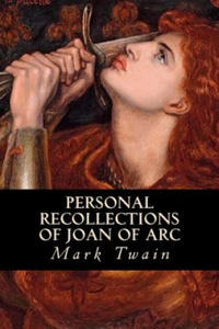 Personal Recollections of Joan of Arc - 2877181280