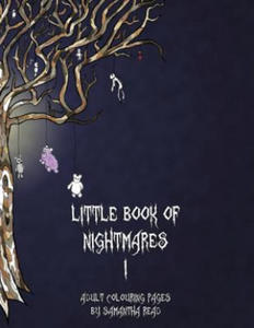 Little Book Of Nightmares I: Adult Colouring Book - 2861974410