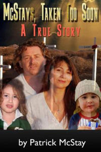 McStays, Taken Too Soon: A True Story - 2878316182