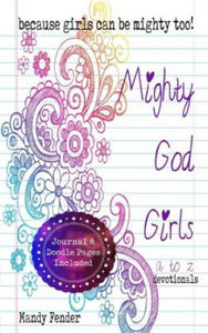 Mighty God Girls: Devotionals for girls ages 7 to 11 - 2874784961
