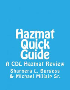 Hazmat Quick Guide: A CDL Hazmat Review - 2878321249