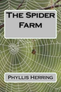 The Spider Farm - 2878172344