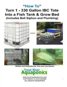 How to Turn 1 tote into a Fish Tank & Grow bed - 2862161290