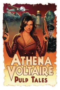 Athena Voltaire Pulp Tales Volume 1 - 2878793438