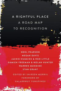 Rightful Place: A Road Map to Recognition - 2866656943