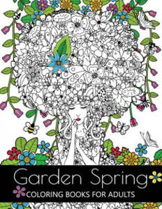 Garden Spring coloring books for Adults: An Adult coloring Book Flower and Animal Design - 2878630843