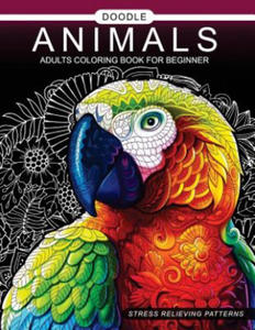 Doodle Animals Adults Coloring Book for beginner: Adult Coloring Book - 2862161199