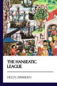 The Hanseatic League [Didactic Press Paperbacks] - 2874003383