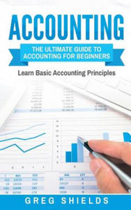 Accounting: The Ultimate Guide to Accounting for Beginners - 2861950779