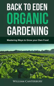 Back to Eden Organic Gardening - 2866648041
