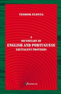 A Dictionary of English and Portuguese Equivalent Proverbs - 2871793345