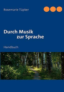 Durch Musik zur Sprache - 2867117501