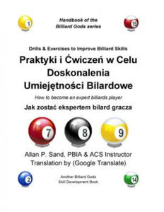 Drills & Exercises to Improve Billiard Skills (Polish): How to Become an Expert Billiards Player - 2861962359