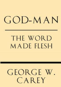 God-Man: The Word Made Flesh - 2871512888