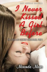 I Never Kissed a Girl Before: Hot Lesbian Erotica - 2878173069