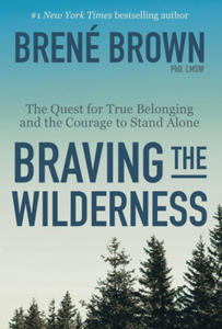 Braving the Wilderness - 2861897545