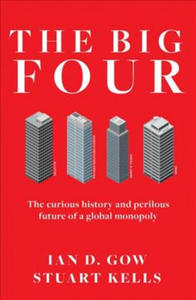 Big Four: The Curious Past and Perilous Future of Global AccountingMonopoly - 2866658272