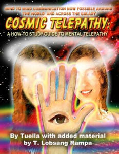 Cosmic Telepathy: A How-To Study Guide to Mental Telepathy - 2868912022