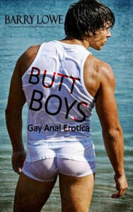 Butt Boys: Gay Anal Erotica - 2861857357