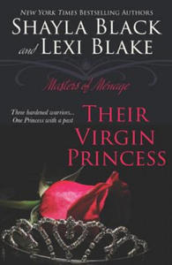 Their Virgin Princess: Masters of Mnage, Book 4 - 2878175012