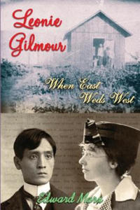 Leonie Gilmour: When East Weds West - 2874077899