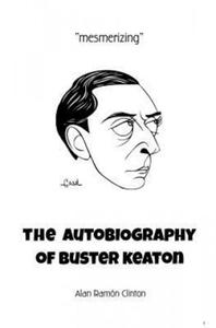 The Autobiography of Buster Keaton - 2878628712