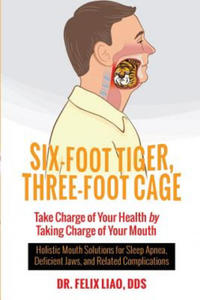 Six-Foot Tiger, Three-Foot Cage - 2866525590