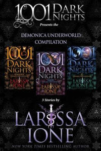 Demonica Underworld Compilation: 3 Stories by Larissa Ione - 2874000917