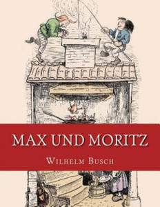 Max und Moritz: Originalausgabe von 1906 - 2861890716