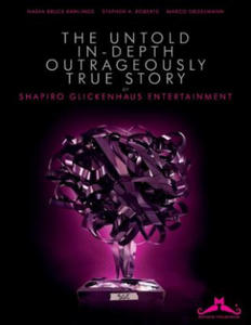 The Untold, In-Depth, Outrageously True Story of Shapiro Glickenhaus Entertainment - 2861947690