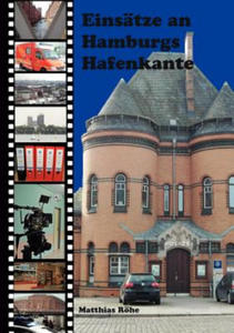 Einsatze an Hamburgs Hafenkante - 2867773344