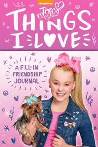 Jojo Siwa: Things I Love: A Fill-In Friendship Book - 2873985396