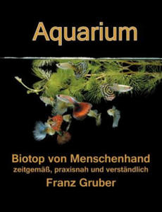 Aquarium-Biotop von Menschenhand - 2867165068