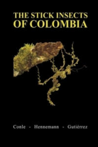 The Stick Insects of Colombia - 2877623071