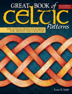 Great Book of Celtic Patterns, Second Edition, Revised and Expanded - 2866520747