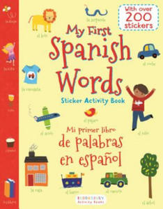 My First Spanish Words Sticker Activity Book/Mi Primer Libro de Palabras En Espanol - 2877859753