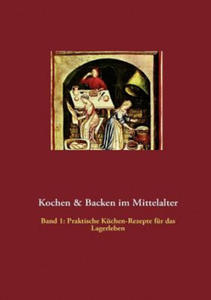 Kochen & Backen im Mittelalter - 2866872727