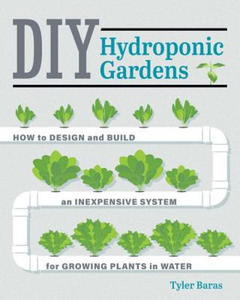 DIY Hydroponic Gardens - 2861902179