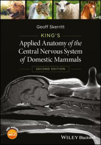 King's Applied Anatomy of the Central Nervous System of Domestic Mammals, 2nd Edition - 2876029897