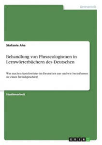 Behandlung von Phraseologismen in Lernwrterbchern des Deutschen - 2876538742