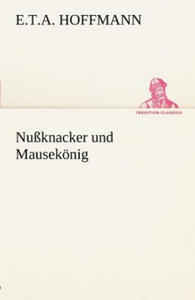 Nussknacker Und Mausekonig - 2872334962