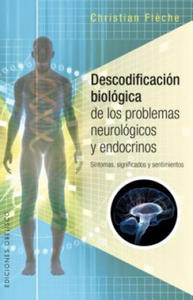Descodificacion Biologica de Los Problemas Neurologicos Y Endocrinos - 2877862771
