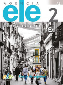 Agencia ELE 2 Nueva Edicion : A2 : Exercises Book with free coded access to web - 2864004918