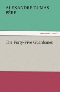 Forty-Five Guardsmen