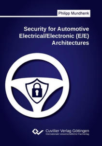 Security for Automotive Electrical/Electronic (E/E) Architectures - 2870033305