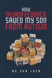 How Neurofeedback Saved My Son from Autism - 2867160900