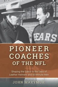 Pioneer Coaches of the NFL - 2877621599