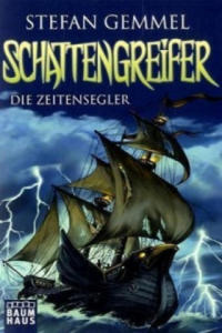 Schattengreifer - Die Zeitensegler - 2871505923